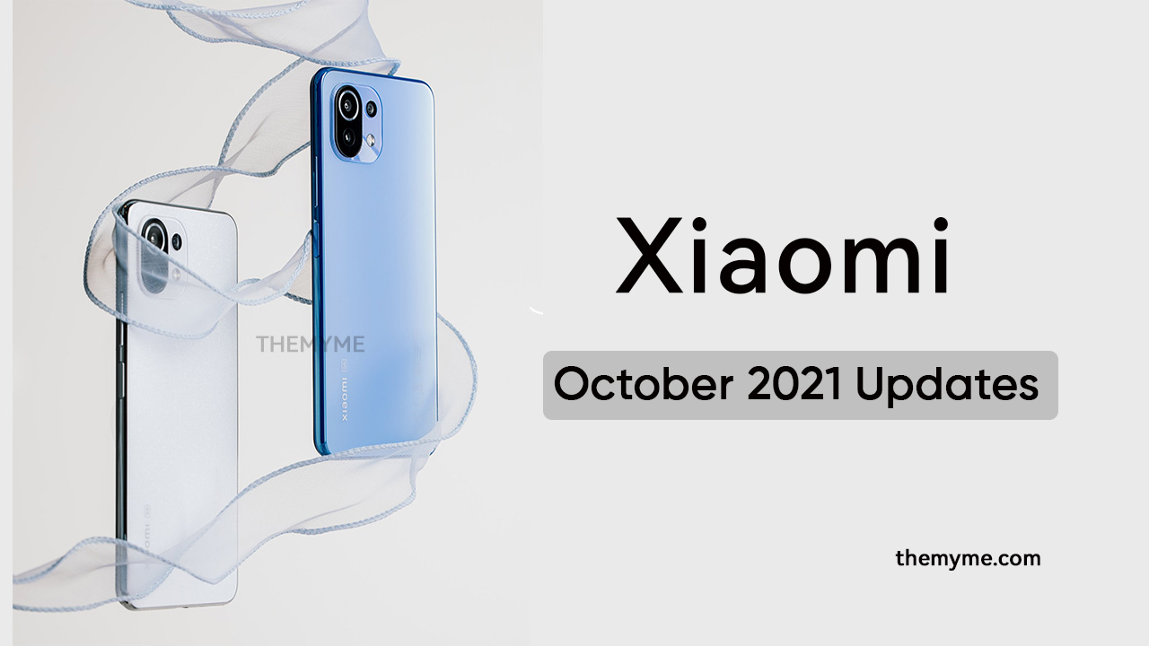 Xiaomi October 2021 security updates
