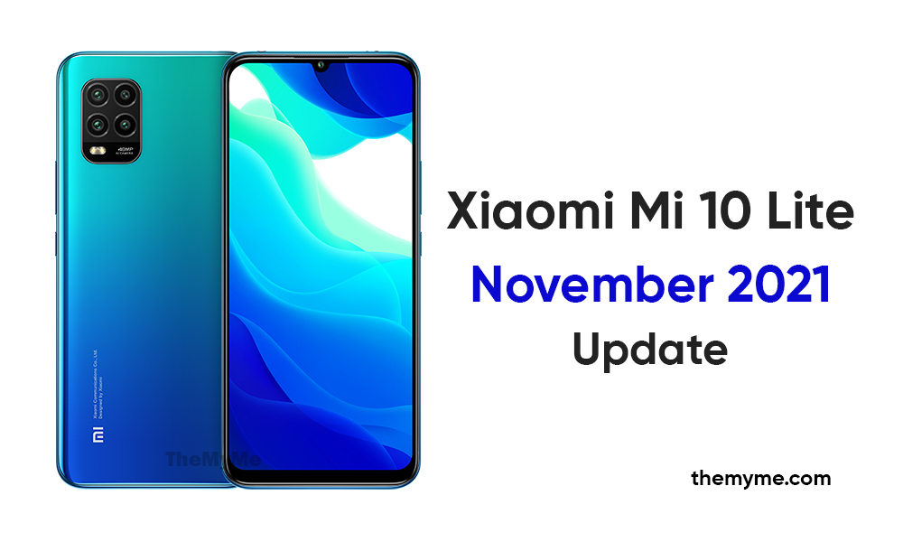 Xiaomi Mi 10 Lite 5G November security update