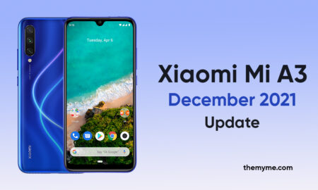 Xiaomi Mi A3 December 2021 Update