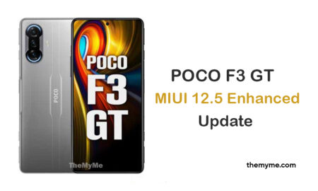 POCO F3 GT MIUI 12.5 Enhanced