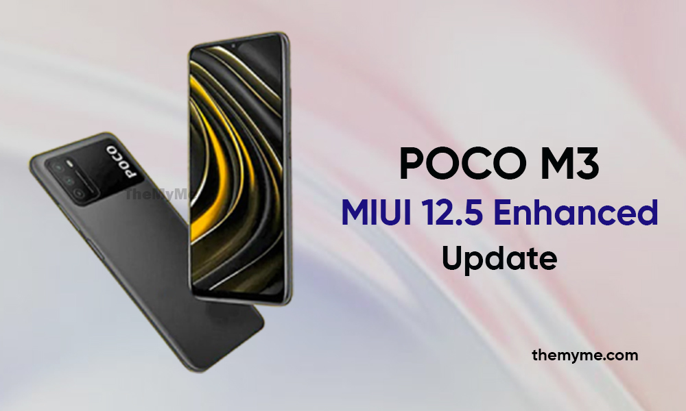 POCO M3 MIUI 12.5 Enhanced update
