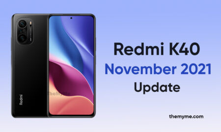 Redmi K40 November 2021 Update