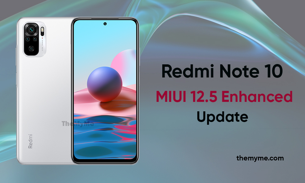 Redmi Note 10 MIUI 12.5 update