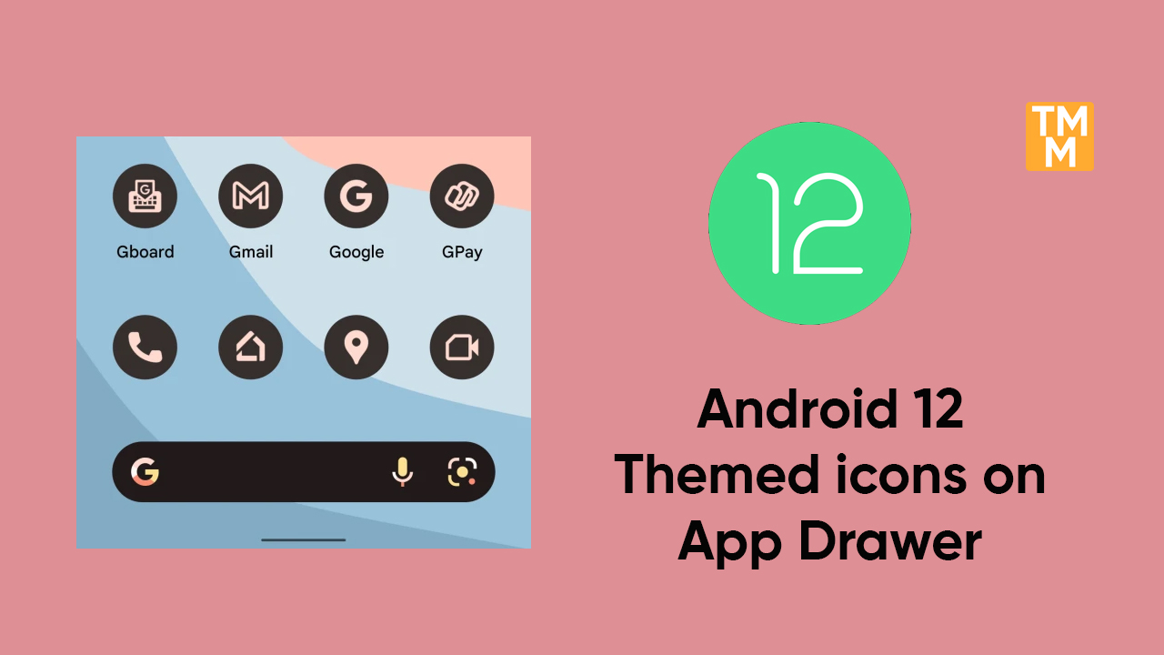 Android 12 Themed icons on app drawer
