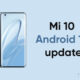 Mi 10 Android 12 update