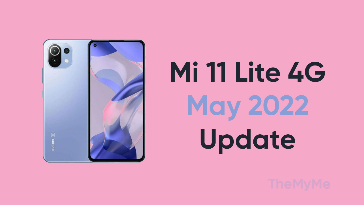 Mi 11 Lite 4G May update