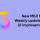 New MIUI 13 weekly update with UI improvements