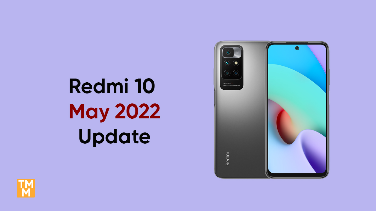 Redmi 10 May update