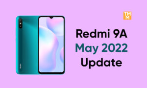 Redmi 9A May update