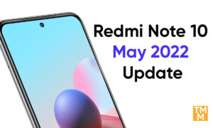 Redmi Note 10 May update