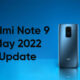 Redmi note 9 May update