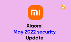 Xiaomi May update List