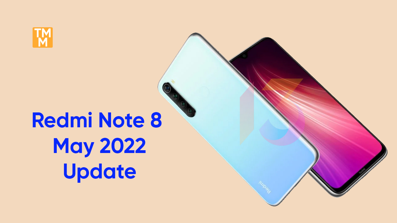 Redmi Note 8 May update