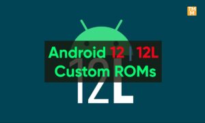 Android 12 and 12L Custom ROM Xiaomi devices