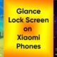 Glance-Lock-Screen-on-Xiaomi-devices-jpg.