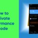 How to activate the High-Performance Mode