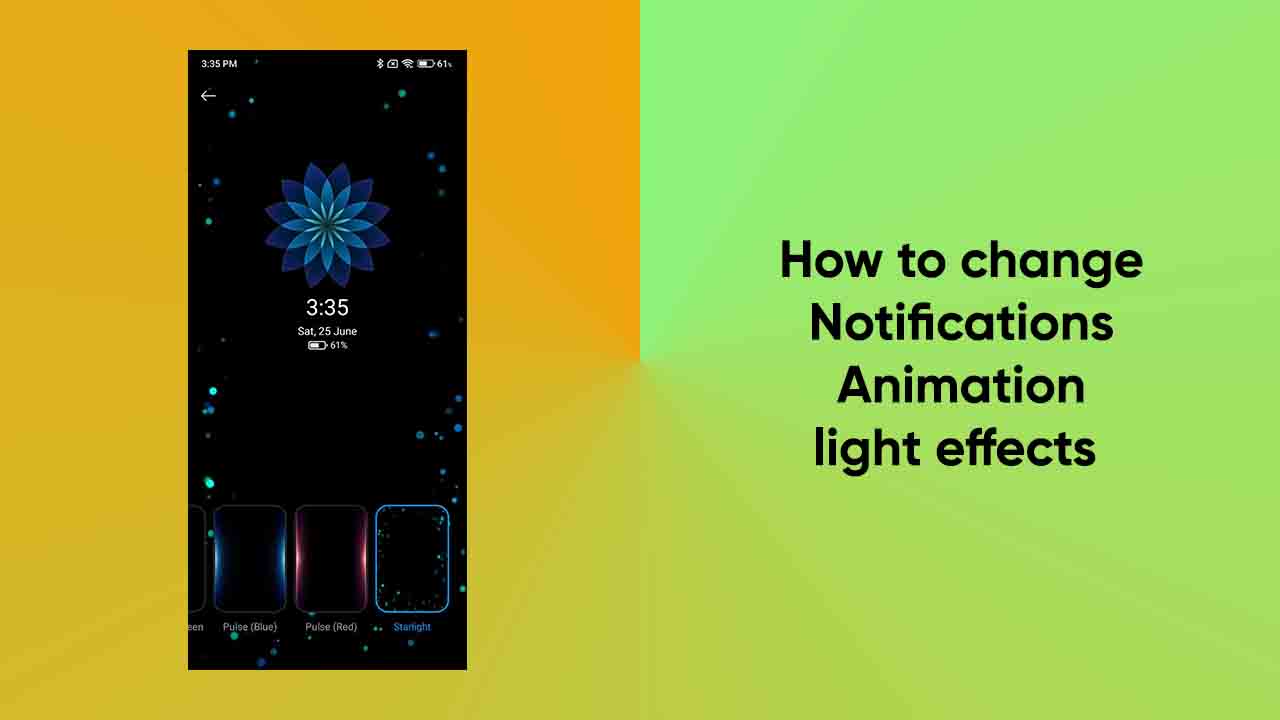 How to change Notifications Animation light effects