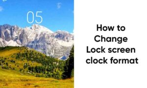 How to change the Lock screen clock