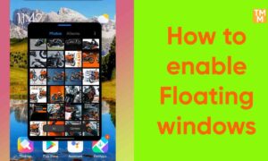 How to enable Floating windows