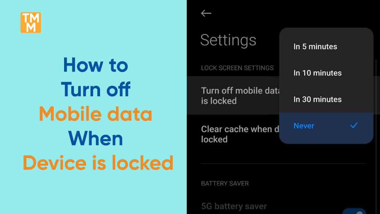 How to turn off Mobile data when device is locked 01