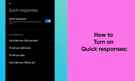 How to turn on Quick responses