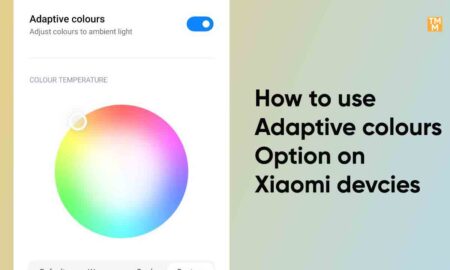 How to use Adaptive colours option on Xiaomi devcies