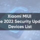MIUI June 2022 security update list