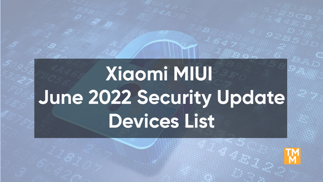 MIUI June 2022 security update list