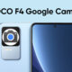 POCO F4 Google Camera