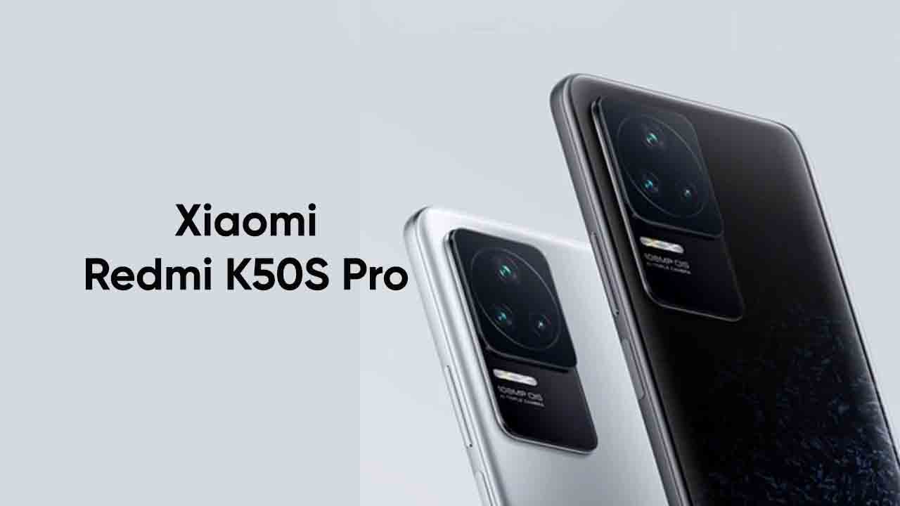 Redmi K50S Pro