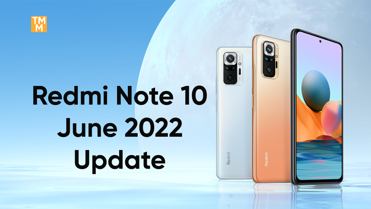Redmi Note 10 June Update