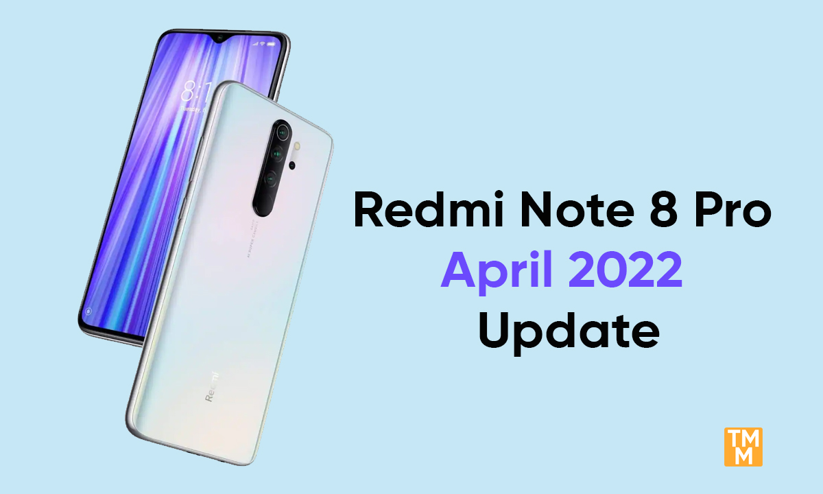 Redmi Note 8 Pro April update
