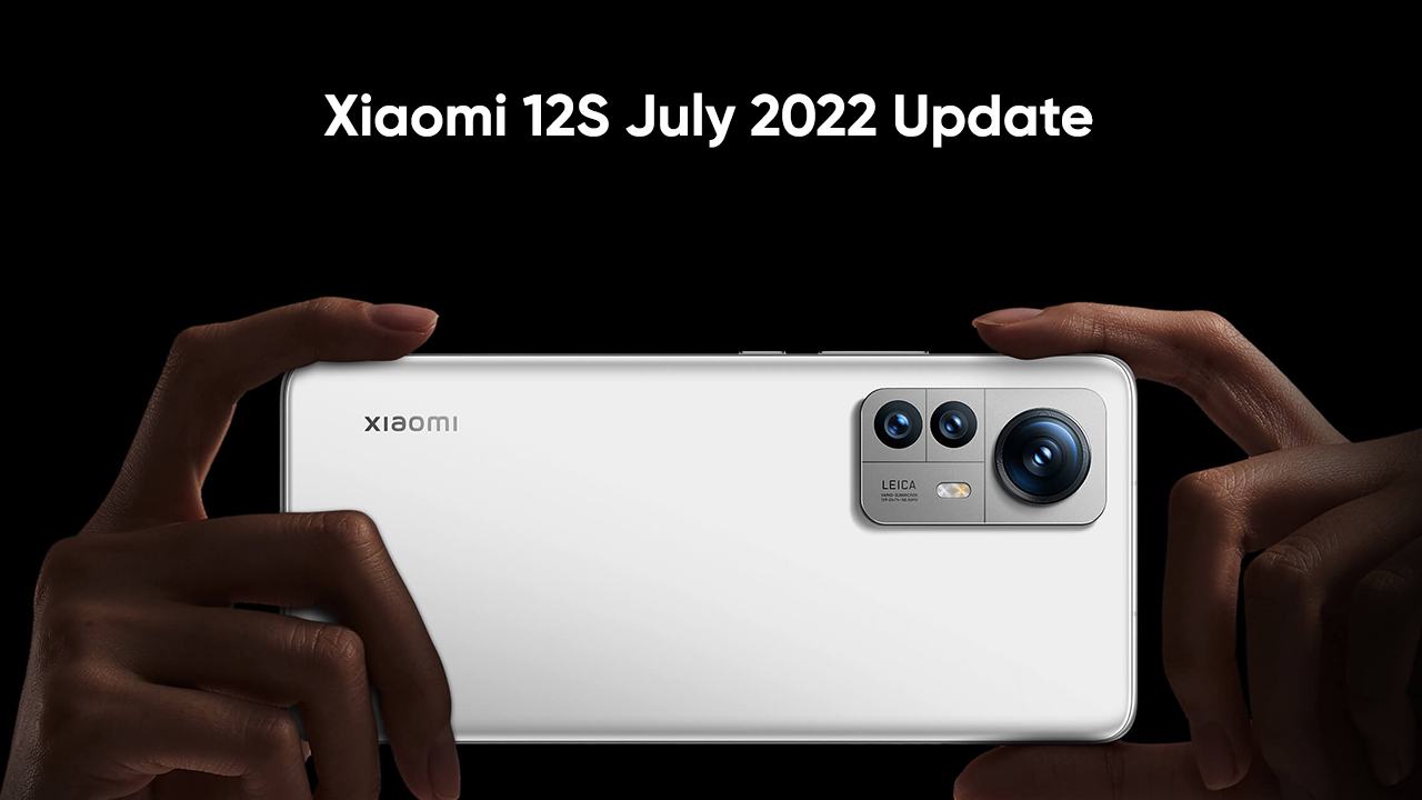 Xiaomi 12S July 2022 update