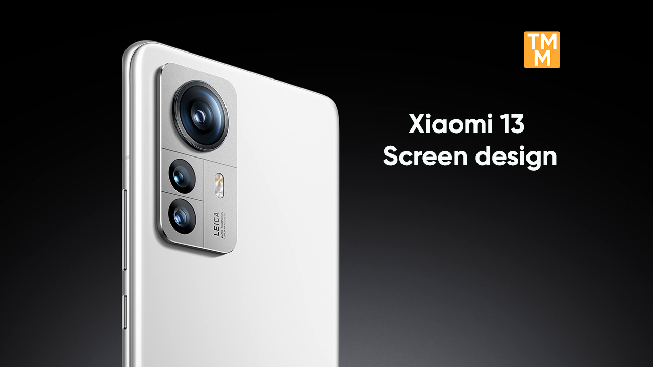 Xiaomi 13 screen design