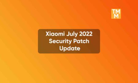 Xiaomi July 2022 Security Patch Update